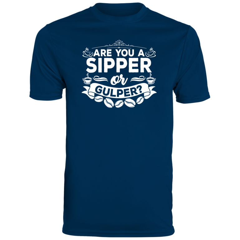 Short-Sleeve Men's Wicking T-Shirt Are You A Sipper