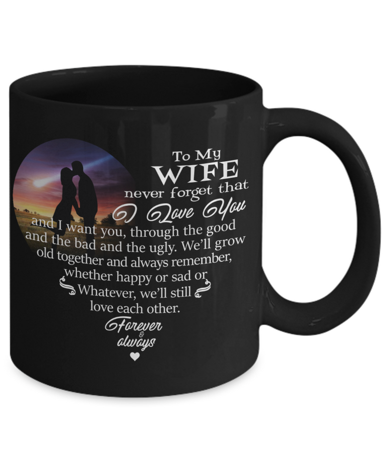 To my wife: mug for wife, amazing mug for wife from husband,valentine mug to wife, special coffee mug for wife, birthday gift for wife