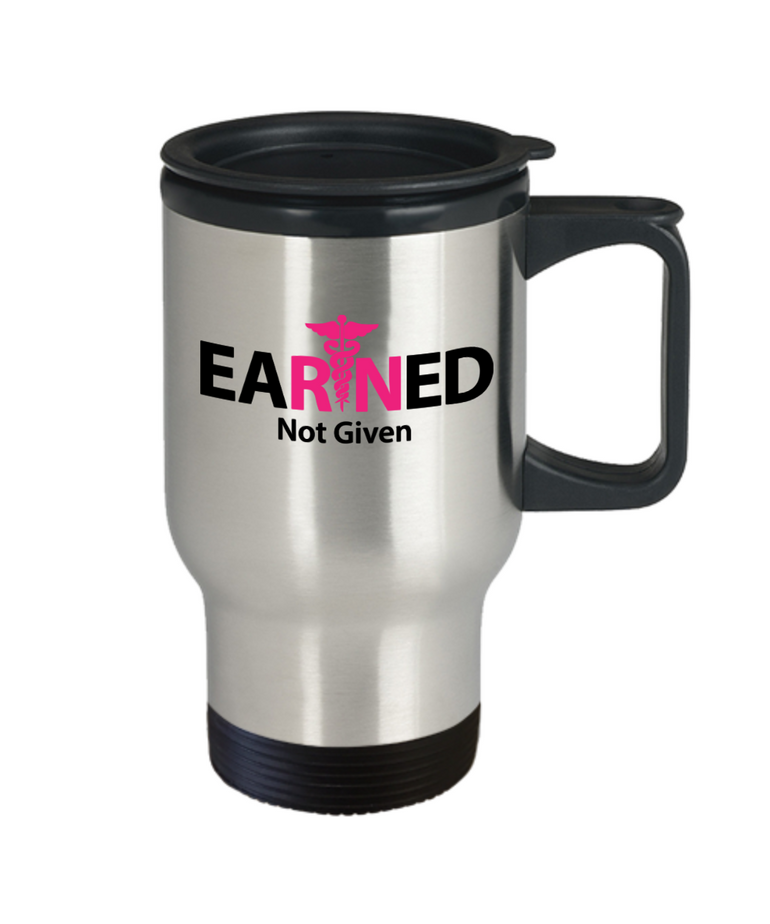 EaRNed Not Given Nurse Travel Coffee Mug - Black-Pink RN - FREE Shipping