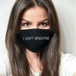 I Can't Breathe Letter Print Mask