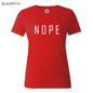 NOPE summer tops tees ladies short t shirt women t-shirt Cotton female tshirt round neck womens t shirts