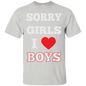 Sorry Girls I Love Boys - Gay Shirt