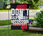 Don't California My Mississippi Flag New Mississippi Flag 2020 MS State Flag For Yard Decor
