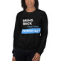 Women's Sweatshirt Patriot Act Show Support