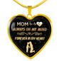 To my mom: Always on my mind. Forever in my heart 224fmgn