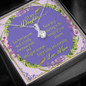 To My Daughter Alluring Beauty Necklace