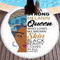 I AM A STRONG MELANIN QUEEN