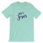 More Jesus T-Shirt