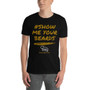 #SHOW ME YOUR BEARDS T-Shirt