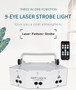 9-eye laser light
