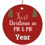 LGBT Pride Special - First Christmas As Mr and Mr Ceramic Circle Ornament Gift For Married Gay Couple, Unique Christmas Ornament
