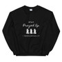 Stay Prayed Up Sweatshirt