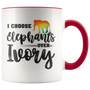 Choose Elephants Mug