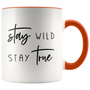 Stay Wild Stay True Mug