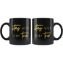 Stay True Inspirational Golden Black Mug