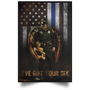 I've Got Your Six Poster Thin Blue Line US Flag Wall Art Decor Honoring Loyalty Police Gift