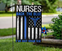 Thin Blue Line Nurse Back The Blue We've Got Your Six Flag Decor Honor Police Law Enforcement