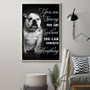Bulldog You Are Strong You Are Conquer Everything Black And White Poster Art Wall Decoration
