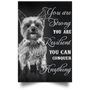 Yorkie You Are Strong You Are Conquer Everything Poster Dog Animal Motivational Poster For Room