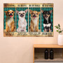 Chihuahua Be Strong Be Brave Be Humble Be Badass Vintage Poster Funny Poster For Room Gift