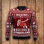 Walking In A Bulldog Wonderland Sweatshirt Funny Dog Ugly Christmas Sweater Winter Gift