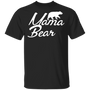 Mama Bear Shirt Simply Southern Mama Bear Shirt Funny Family T-Shirt Idea Gift For Wife