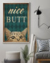 Cat Nice Butt Poster Best Gifts For Cat Lovers Decor Home