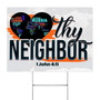 Countries Love Thy Neighbor Yard Sign Outdoor Garden Decor