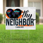 Countries Love Thy Neighbor Yard Sign Outdoor Garden Decor