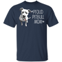 Proud Pitbull Mom T-Shirt Tattoos I Love Mom First Mothers Day Gifts