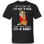 Bulldog I'm Telling You I'm Not a Dog T-Shirt Tattoos I Love Dad, Fathers Day Gifts From Baby