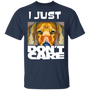 Dachshund I Just Don't Care T-Shirt Gifts For Dog Owners