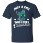 Just A Girl Who Loves Chihuahua Cute T-Shirt, Gifts For Chihuahua Lovers