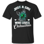 Just A Girl Who Loves Chihuahua Cute T-Shirt, Gifts For Chihuahua Lovers