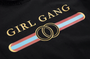 Girl Gang Limited Edition T-shirt