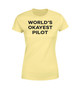 World's Okayest Pilot Designed Women T-Shirts