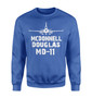 McDonnell Douglas MD-11 & Plane Designed Sweatshirts