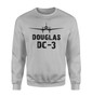 Douglas DC-3 & Plane Designed Sweatshirts