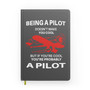 If You're Cool You're Probably a Pilot Designed Notebooks