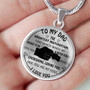 To My Dad Luxury Necklace, Father's Day Gift, Best Gifts For Dad, Birthday Gifts For Dad 241SO