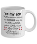 To my son: son coffee mug, to my son coffee mug, best gifts for son, birthday gifts for son, mother and son coffee mug, special son coffee mug, son coffee mug from parents, Gift for Christmas 2018, Christmas gift ideas for son, 556