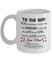 To my son: son coffee mug, to my son coffee mug, best gifts for son, birthday gifts for son, mother and son coffee mug, special son coffee mug, son coffee mug from parents, Gift for Christmas 2018, Christmas gift ideas for son, 556