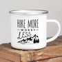 Hike More Worry Less Mug