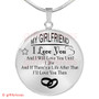 To My Girlfriend Luxury Necklace: Birthday Gift For Girlfriend From Boyfriend, "I Love You And I Will Love You Until I Die And If There Is A Life After That IÕll Love You Then"344GFO