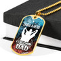 I Have A Hero I Call Him Dad - Luxury Dog Tag