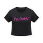 "Yes, Daddy?" Sexy Crop Top Short Sleeve T-Shirt [2 Colors] #JU2305