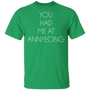 You Had Me At Annyeong T-shirt