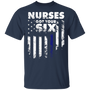 Ive Got You Six Nurses Got Your Six T-shirt