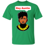 Erik Killmonger Men Erik Killmonger Hey Auntie Shirt