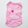 I LOVE MY MOMMY Daddy Dog Shirt Pet Clothes For Small Puppy Dogs